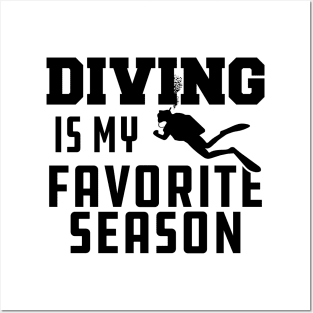 Diving is my Favorite Season Posters and Art